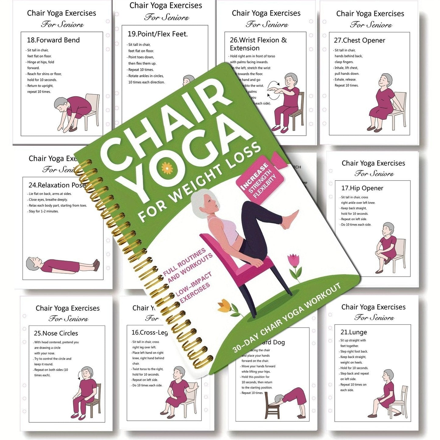 The Complete Guide to Chair Yoga for People Over 60: Over 40 Simple, Low-Impact Exercises to Regain Strength, Mobility, and Balance and Lose Weight
