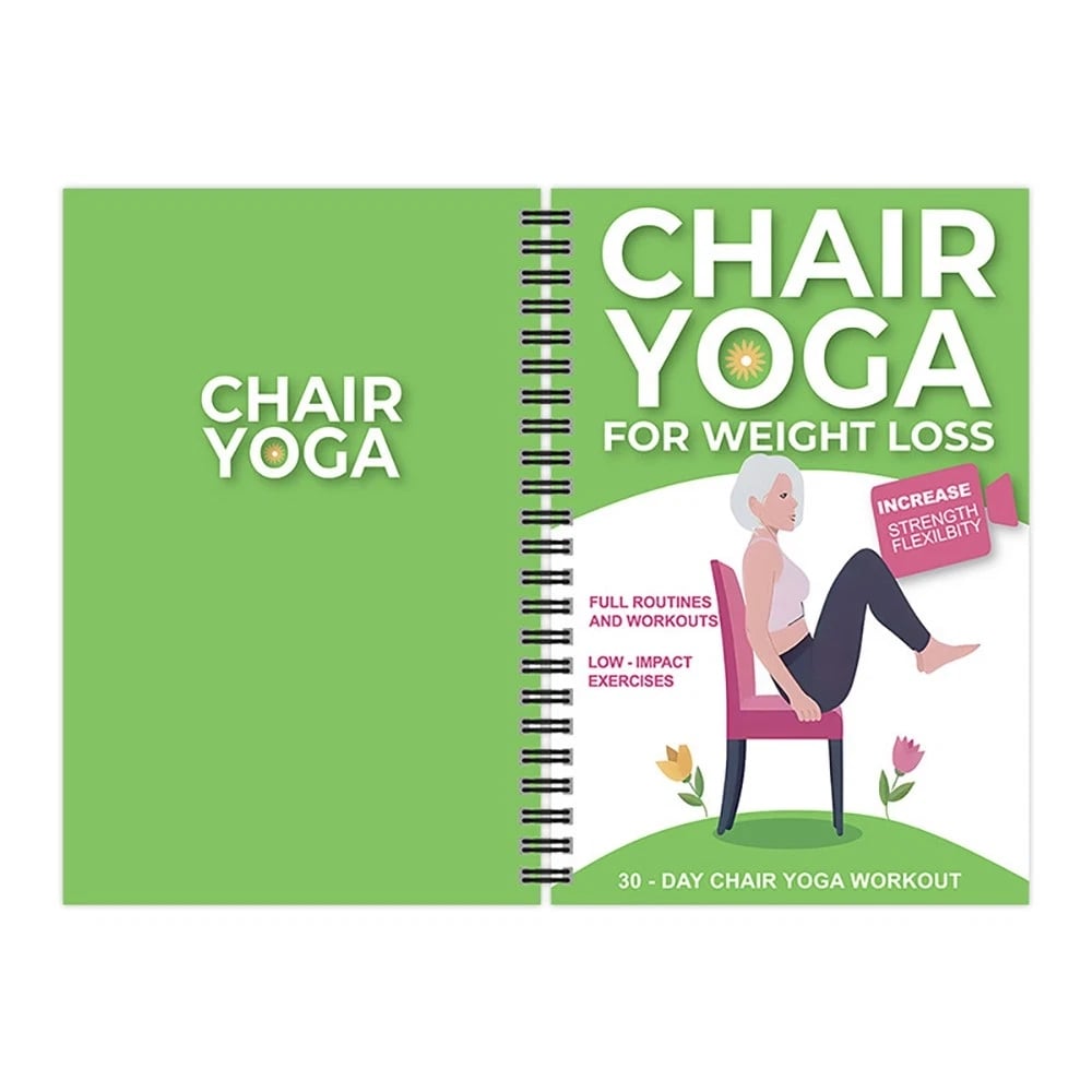 The Complete Guide to Chair Yoga for People Over 60: Over 40 Simple, Low-Impact Exercises to Regain Strength, Mobility, and Balance and Lose Weight
